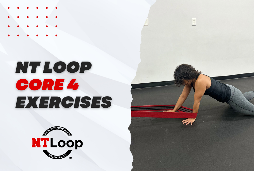 The NT Loop Core 4 Exercises